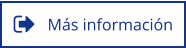 Más información