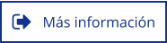 Más información